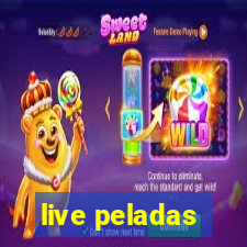 live peladas